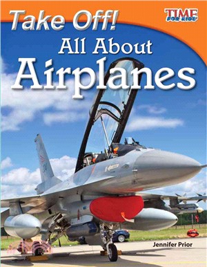 Take Off! All About Airplanes (library bound)