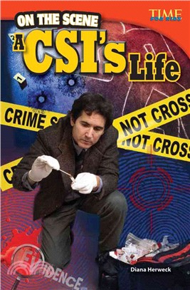 On the Scene: A CSI's Life (library bound)