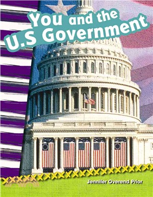 You and the U.S. Government (library bound)