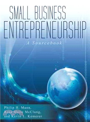 Small Business Entrepreneurship ― A Sourcebook
