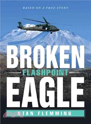 Broken Eagle ─ Flashpoint