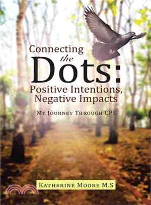 Connecting the Dots ─ Positive Intentions, Negative Impacts: My Journey Through Cps