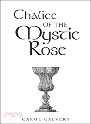 Chalice of the Mystic Rose