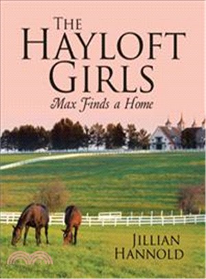 The Hayloft Girls ─ Max Finds a Home