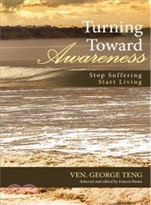 Turning Toward Awareness ― Stopufferingtartiving