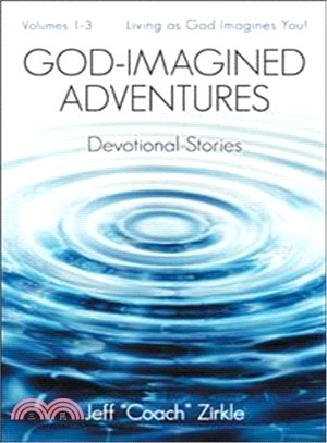 God-imagined Adventures ― Devotional Stories