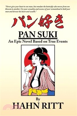 Pan Suki: An Epic Novel Based on True Events