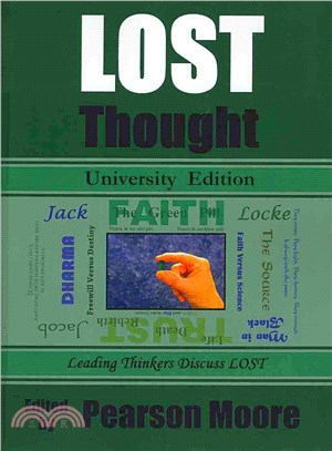 Lost Thought ― Leading Thinkers Discuss Lost, University Edition
