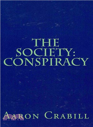 The Society ― Conspiracy
