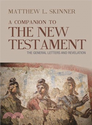 A Companion to the New Testament ─ The Gospels and Acts