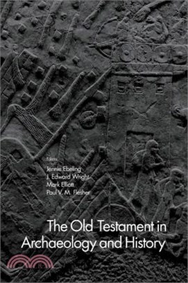 The Old Testament in Archaeology and History