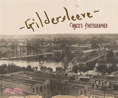 Gildersleeve ― Waco Photographer