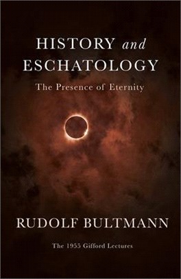 History and Eschatology ― The Presence of Eternity