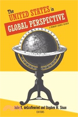 The United States in Global Perspective ― A Primary Source Reader