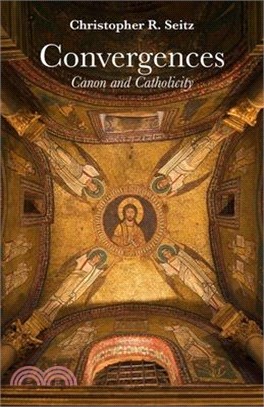 Convergences ― Canon and Catholicity