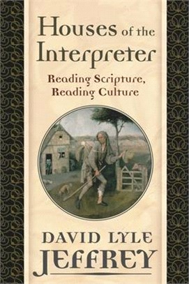 Houses of the Interpreter: Reading Scripture, Reading Culture