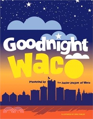 Goodnight Waco