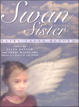 Swan Sister ― Fairy Tales Retold