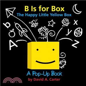 B is for box :the happy litt...