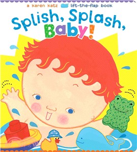 Splish, splash, baby! /