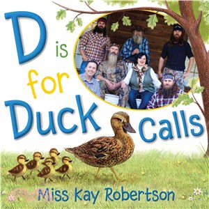 D is for duck calls /