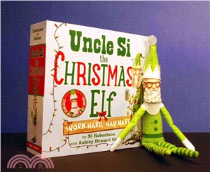 Uncle Si the Christmas Elf ─ Work Hard, Nap Hard
