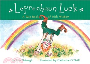 Leprechaun Luck ― A Wee Book of Irish Wisdom