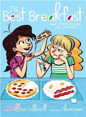 Pizza Is the Best Breakfast ─ And Other Lessons Ive Learned