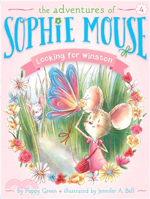 The adventures of Sophie Mouse.4,Looking for Winston /