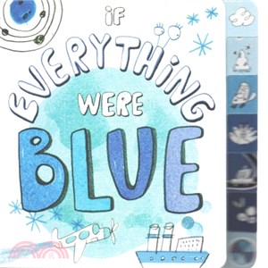 If everything were blue /