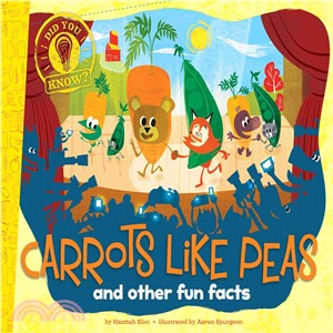 Carrots Like Peas ─ And Other Fun Facts