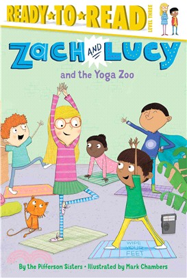 Zach and Lucy and the yoga z...