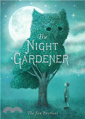 The Night Gardener (精裝本)