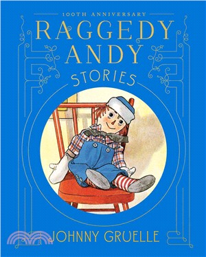 Raggedy Andy Stories ─ Introducing the Little Rag Brother of Raggedy Ann