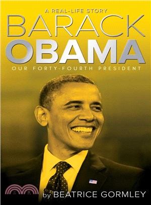 Barack Obama ─ Our Forty-Fourth President