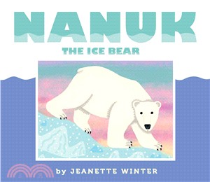 Nanuk the Ice Bear