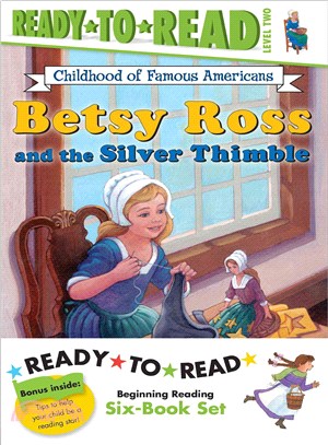 Childhood of Famous Americans Ready-to-Read ─ Abigail Adams / Amelia Earhart / Clara Barton / Annie Oakley Saves the Day / Helen Keller and the Big Storm / Betsy Ross and the Silver Thimble