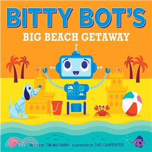 Bitty Bot's big beach getaway /