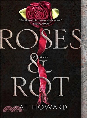 Roses and Rot