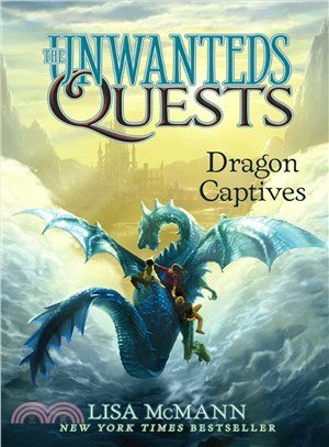 The Unwanteds Quests #1 Dragon Captives (平裝本)