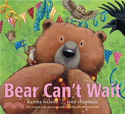 Bear can't wait /