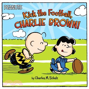 Kick the Football, Charlie Brown!