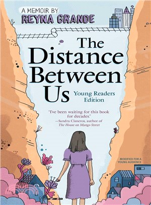 The Distance Between Us ─ Young Readers Edition