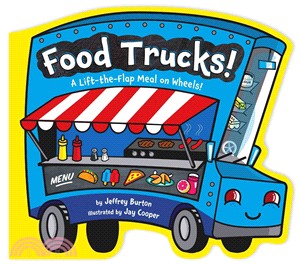 Food Trucks! ─ A Lift-the-flap Meal on Wheels!