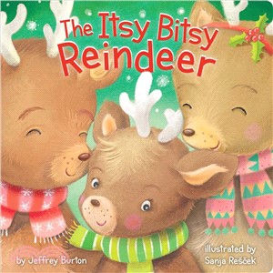 The itsy bitsy reindeer /