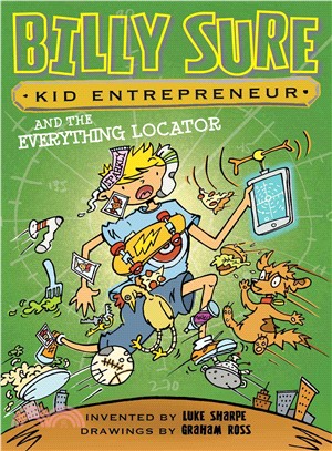 Billy Sure Kid Entrepreneur and the Everything Locator