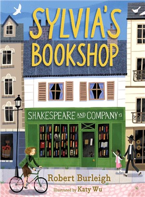 Sylvia's Bookshop :the story of Paris's beloved bookstore and its founder (as told by the bookstore itself!) /