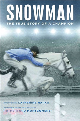Snowman ─ The True Story of a Champion