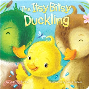 The itsy bitsy duckling /