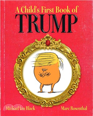 A Child's First Book of Trump